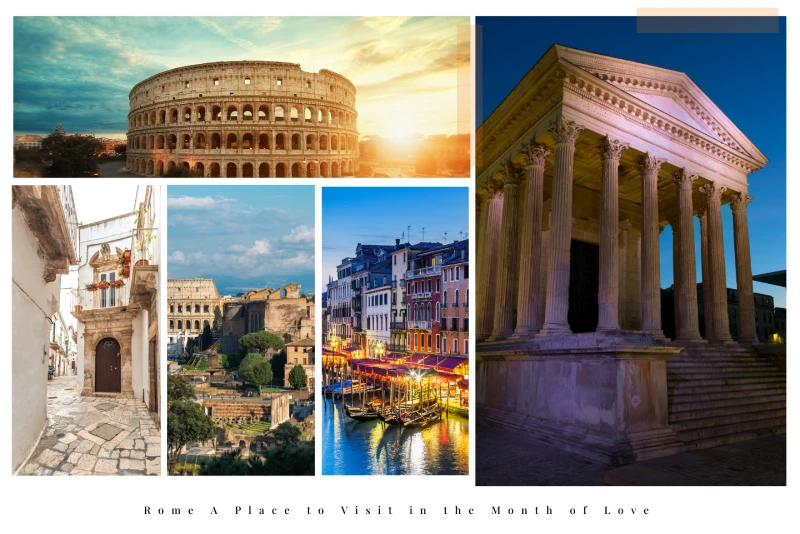 Why is Rome the Best Place to Travel in February